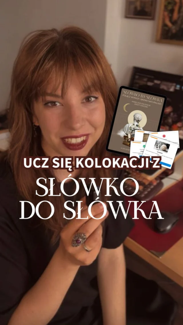 Na pewno kojarzysz to uczucie, gdy mówisz po angielsku, ale:
💔 brakuje Ci słowa
💔 nie jesteś pewien/pewna czy na pewno dobrze coś powiedziałeś/aś
💔 po prostu tłumaczysz w głowie z polskiego na angielski i wychodzi... tak sobie (czyli jak Google Translate parę lat temu)

To oznacza, że brakuje Ci KOLOKACJI, czyli naturalnych połączeń słów ☝️

Kolokacje czasem są takie same jak w polskim, np. DRINK TEA to “pić herbatę” 🍵 a czasem zupełnie inne, jak np. “na widoku” to wcale nie ON VIEW, ale IN PLAIN SIGHT 👀

To właśnie one nadają Twoim wypowiedziom płynność, swobodę, naturalne brzmienie. Czy to też Twoje marzenie? 💭

Jeśli tak, mam coś dla Ciebie! Worbook SŁÓWKO DO SŁÓWKA z 251 kolokacjami, ale w nowej, zaktualizowanej wersji ✨ Znajdziesz w nim:
🪴 różnorodne teksty z kolokacjami w kontekście
🪴 dwujęzyczne słowniczki
🪴 interaktywne ćwiczenia
🪴 15 rozdziałów + 3 działy powtórkowe

🎁 A teraz dochodzi do tego BONUS interaktywny kurs fiszkowy. Z nim kolokacje jeszcze szybciej wejdą Ci do głowy!

Tylko do niedzieli - cały zestaw w starej cenie: 79 zł 🕰

Zostaw komentarz 👉SŁÓWKO👈 a podeślę Ci link💌

Bo czas przestać zmienić tłumaczenie w głowie na swobodny angielski 🤎

PS. Jeśli masz już SŁÓWKO DO SŁÓWKA, niedługo otrzymasz aktualizację na maila 

[Marka własna]

#angielski #naukaangielskiego #językangielski
