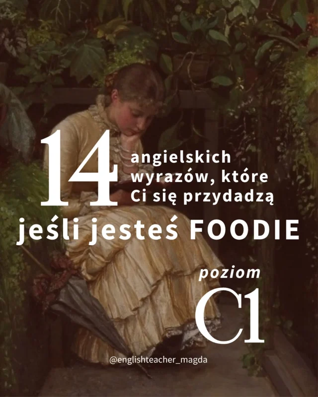 Właściwie to czy jesteś foodie czy nie, to i tak warto te wyrazy i wyrażenia znać!

Które podoba Ci się najbardziej? Daj znać w komentarzu

#angielski #naukaangielskiego #językangielski #słówkaangielskie #słownictwo